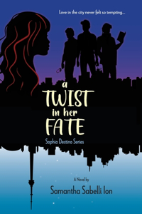 Twist In Her Fate
