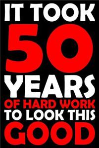 It Took 50 Years