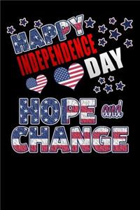 happy independence day hope and change