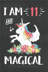 I Am 11 And Magical