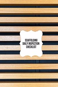 Scaffolding Daily Inspection Checklist