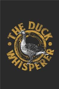 The Duck Whisperer