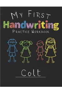 My first Handwriting Practice Workbook Colt