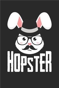 Easter Notebook - Hopster Funny Easter Pun Hipster Bunny Easter Gift - Easter Journal - Easter Diary