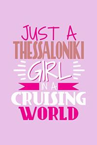 Just A Thessaloniki Girl In A Cruising World