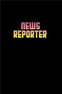 News Reporter