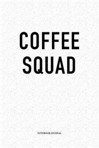 Coffee Squad