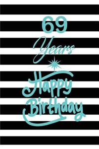 69 years happy birthday