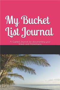 My Bucket List Journal