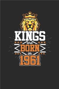 Kings Are Born In 1961