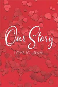 Our Story Love Journal