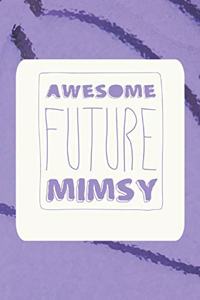 Awesome Future Mimsy