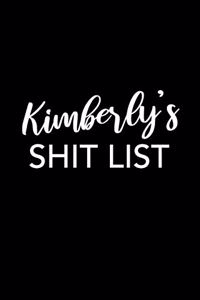 Kimberly's Shit List