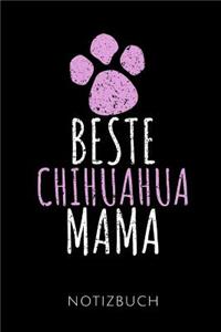 Beste Chihuahua Mama Notizbuch