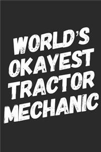 World's Okayest Tractor Mechanic