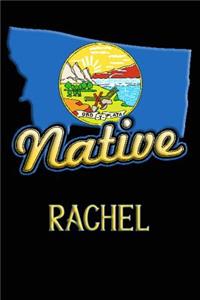 Montana Native Rachel