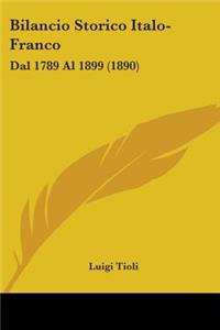Bilancio Storico Italo-Franco