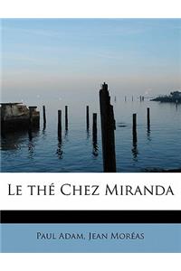 Le the Chez Miranda