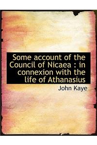 Some Account of the Council of Nicaea