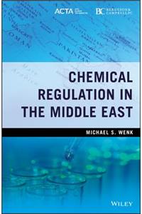 Chemical Regulation in the Middle East