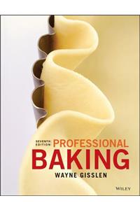 Professional Baking, 7e with Student Solution Guide Set