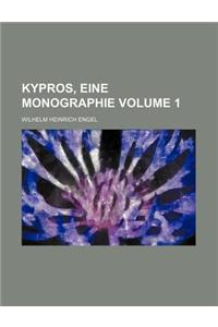 Kypros, Eine Monographie Volume 1