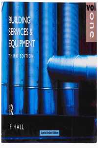 Building Services & Equipment - Vol. 1