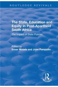 State, Education and Equity in Post-Apartheid South Africa