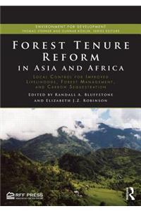 Forest Tenure Reform in Asia and Africa