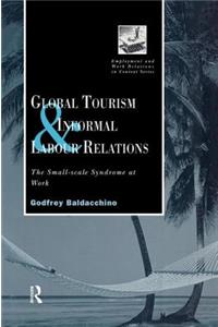 Global Tourism and Informal Labour Relations