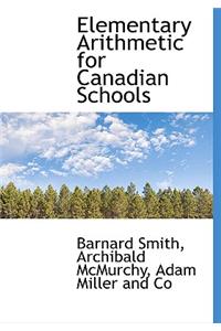Elementary Arithmetic for Canadian Schools