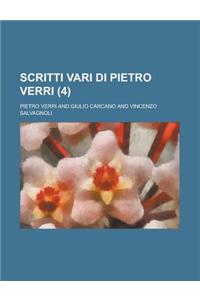 Scritti Vari Di Pietro Verri (4)