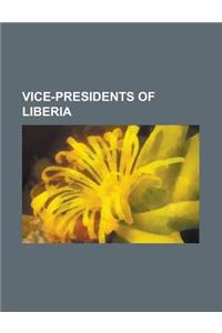Vice-Presidents of Liberia