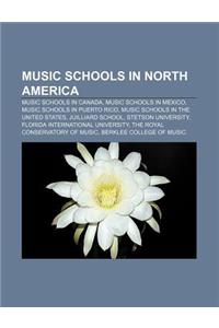 Music Schools in North America