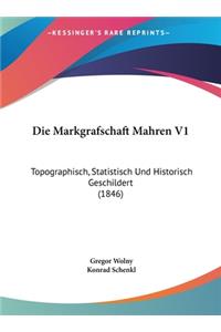Die Markgrafschaft Mahren V1