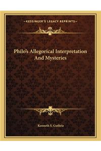 Philo's Allegorical Interpretation and Mysteries
