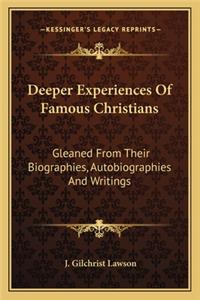 Deeper Experiences of Famous Christians