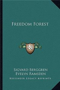 Freedom Forest