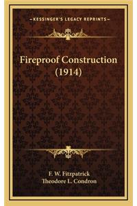 Fireproof Construction (1914)