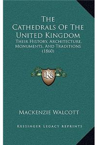 The Cathedrals of the United Kingdom