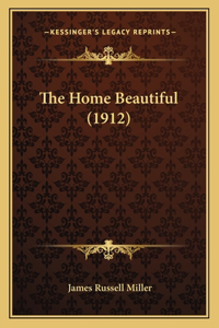 Home Beautiful (1912)