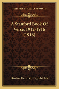 Stanford Book Of Verse, 1912-1916 (1916)
