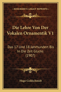 Lehre Von Der Vokalen Ornamentik V1