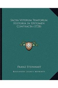 Sacra Veterum Temporum Historia In Epitomen Contracta (1728)