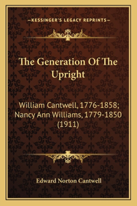 The Generation Of The Upright