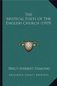 Mystical Poets Of The English Church (1919)