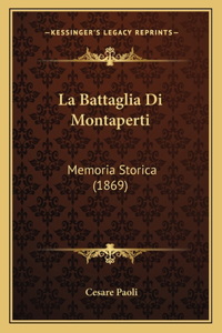 La Battaglia Di Montaperti