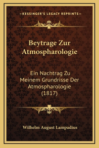 Beytrage Zur Atmospharologie