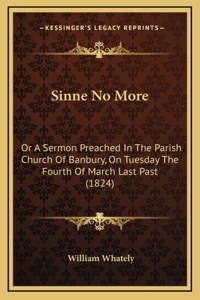 Sinne No More