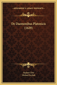 De Daemonibus Platonicis (1629)